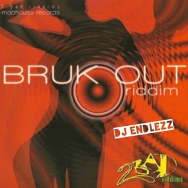 Brukout Riddim